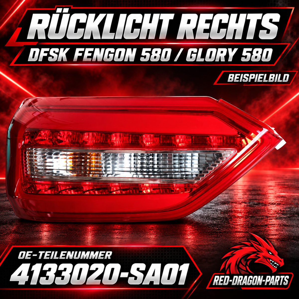 Rücklicht rechts für DFSK Fengon 580 / Glory 580 | 4133020-SA01