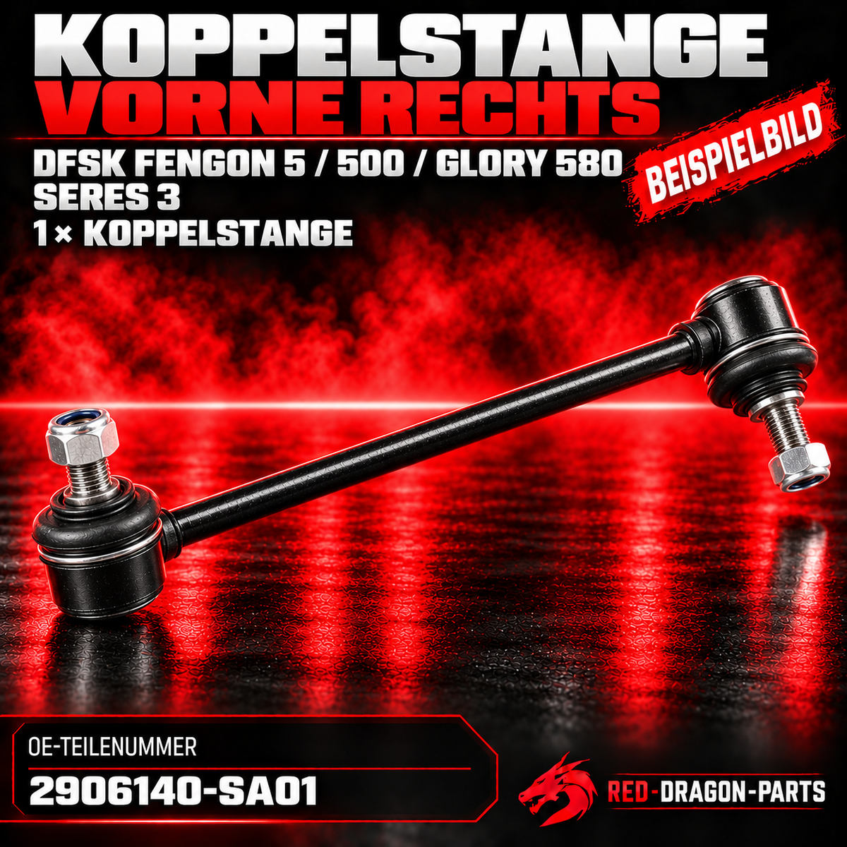Koppelstange vorne rechts für DFSK Fengon 5/500, Glory 580 & Seres 3 | 2906140-SA01