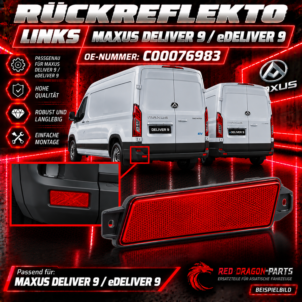 Rückreflektor hinten links MAXUS Deliver 9 / eDeliver 9 – C00076983
