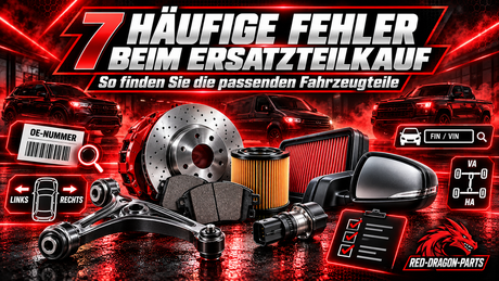 7 häufige Fehler beim Ersatzteilkauf – und wie Sie die passenden Fahrzeugteile finden