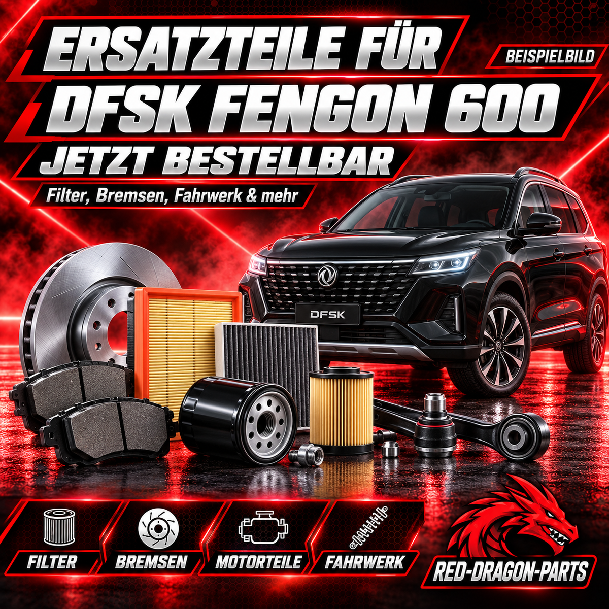 DFSK Fengon 600 Ersatzteile: Filter & Bremsbeläge