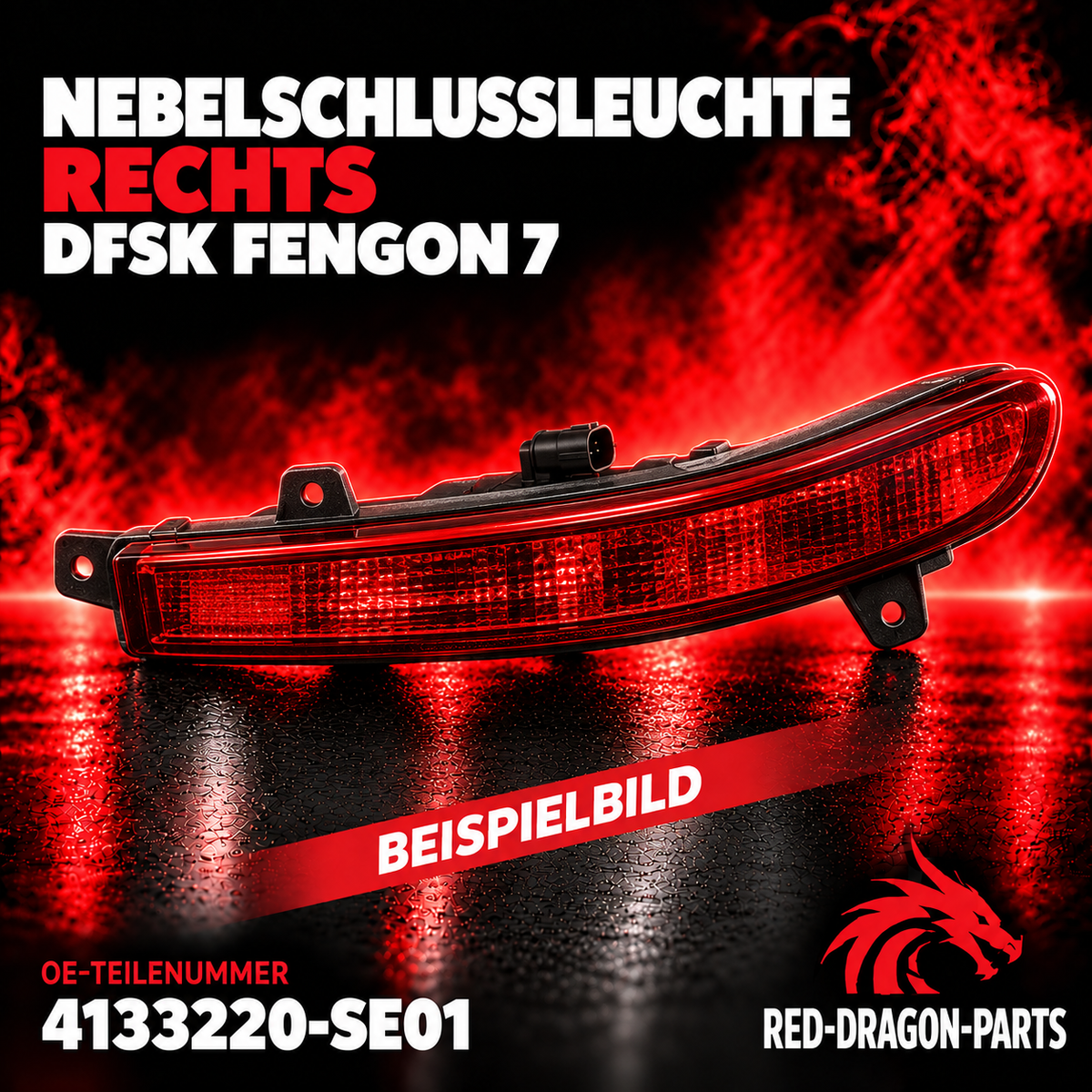 Nebelschlussleuchte rechts für DFSK Fengon 7 | 4133220-SE01