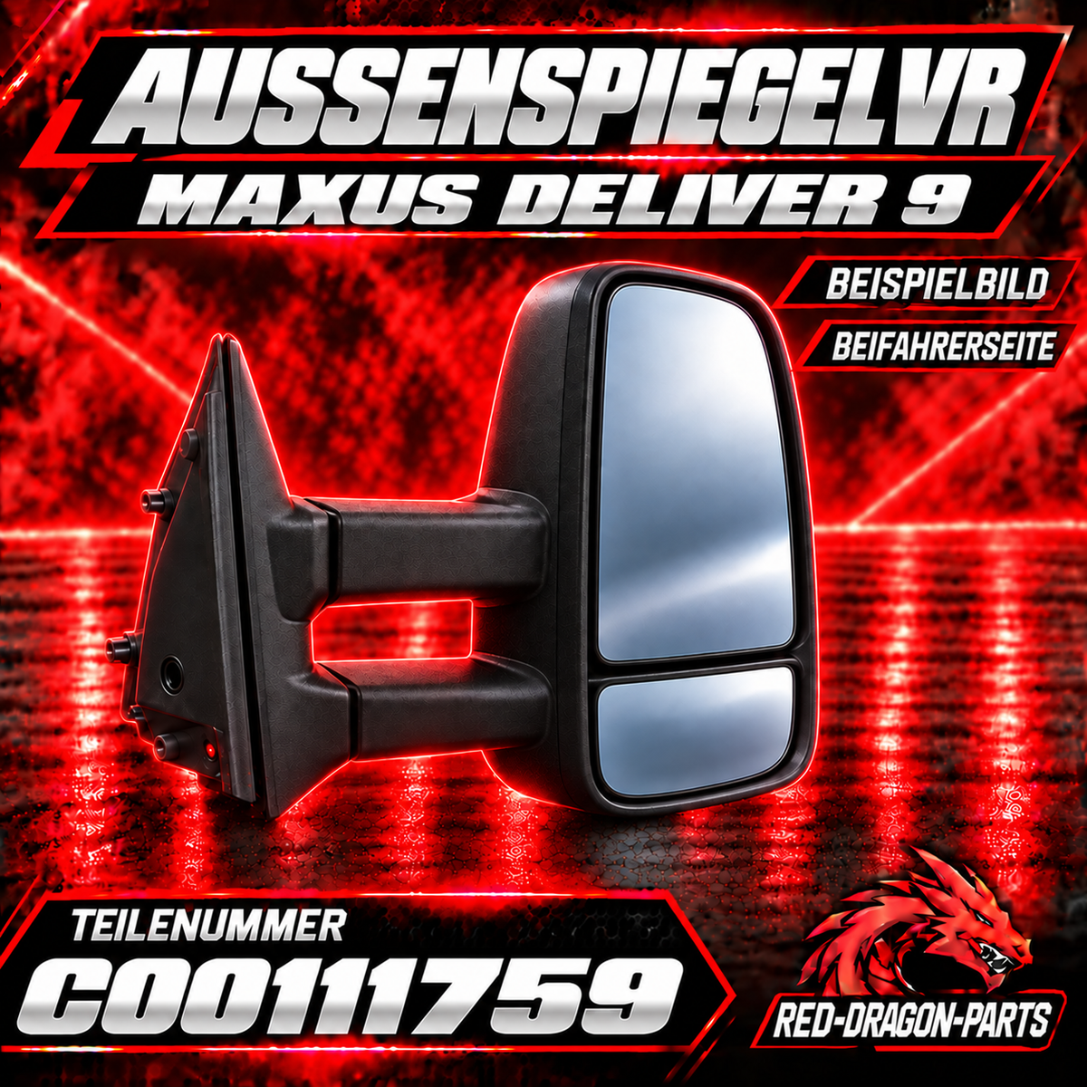 Außenspiegel rechts für MAXUS Deliver 9 | C00111759