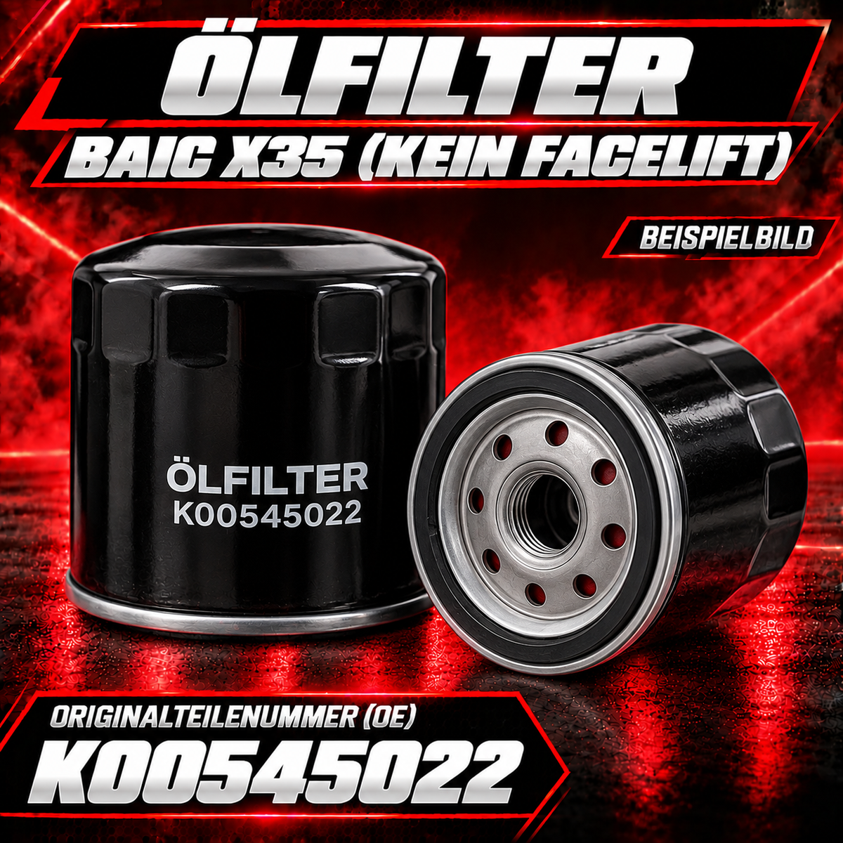 Ölfilter BAIC X35 ohne Facelift | K00545022