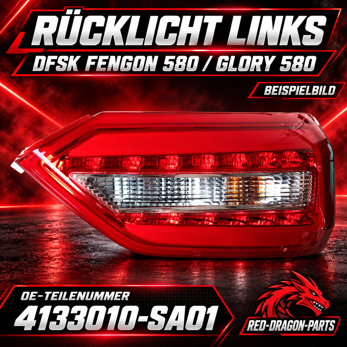 Rücklicht links für DFSK Fengon 580 / Glory 580 | 4133010-SA01