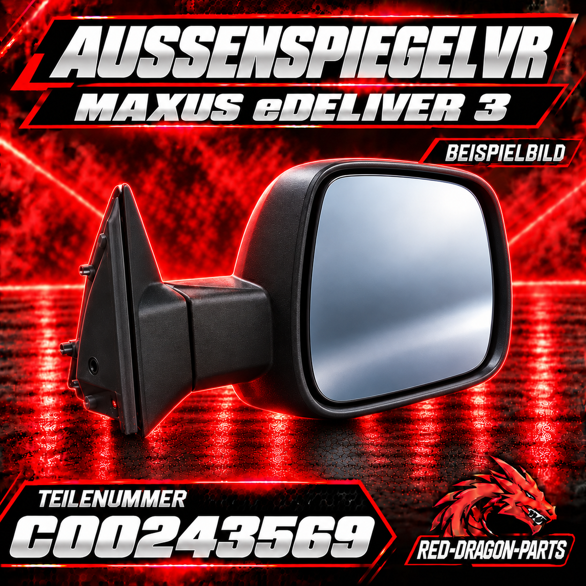 Außenspiegel rechts für MAXUS eDeliver 3 | C00243570