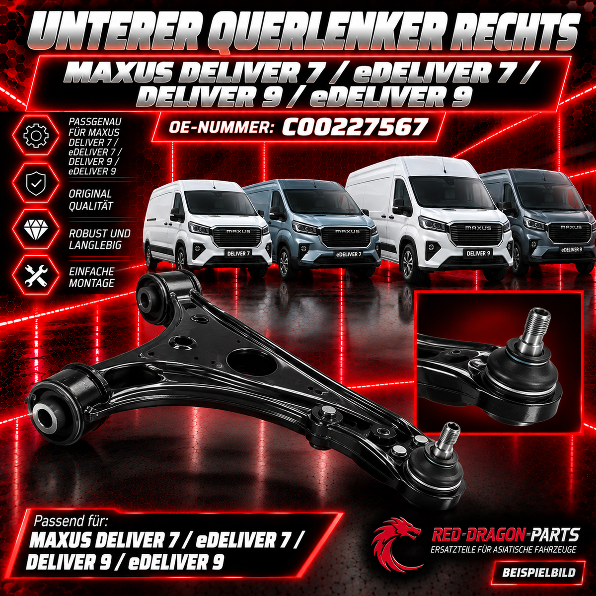 Querlenker unten rechts MAXUS Deliver 7 / 9 & eDeliver 7 / 9 – OE C00227567