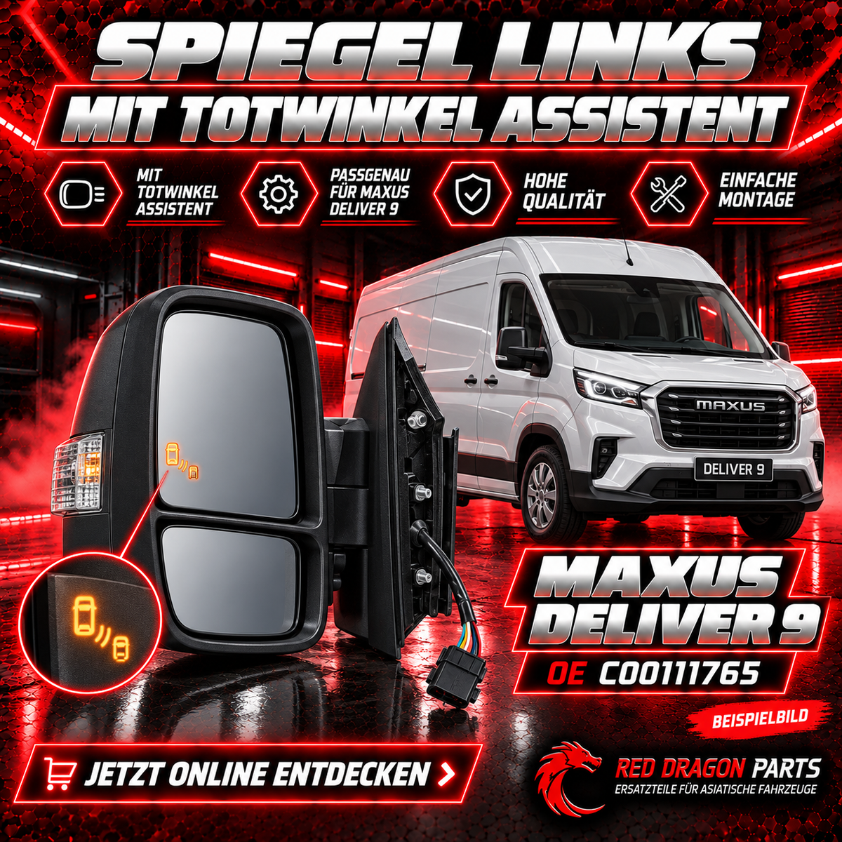 Außenspiegel links mit Totwinkelassistent für MAXUS Deliver 9 – OE C00111765